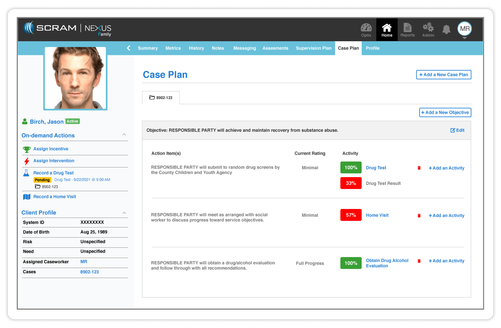 Streamlined and automated case planning. 